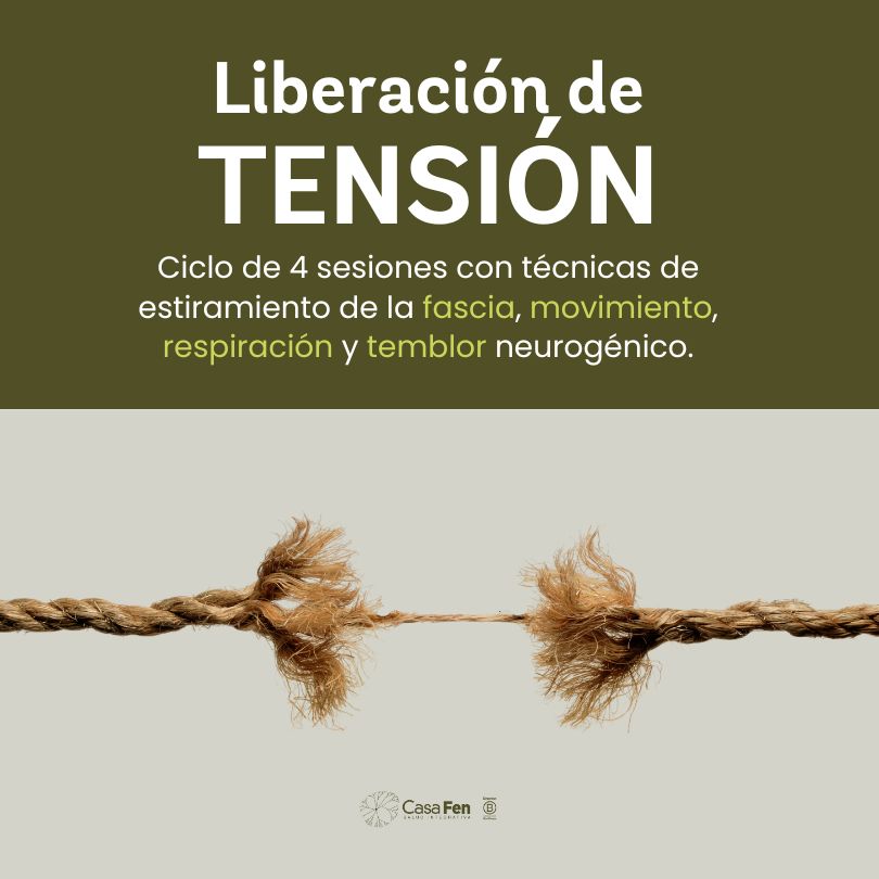 Liberacion de tensión - fascia - respiracion - TRE - ejercicios liberacion tension, estres, trauma, casafen