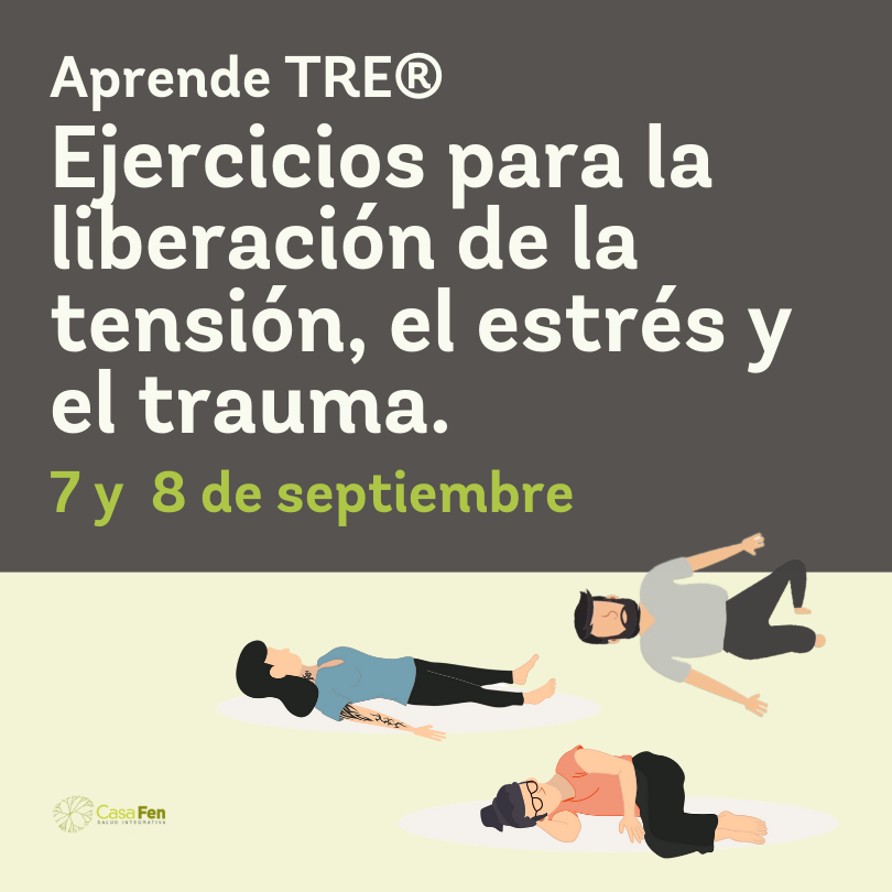 TRE® ejercicios para la liberacion de la tension el estres y el trauma - CasaFen - Beatriz Albertz