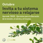 TRE, ejercicios para la liberacion de la tension, el estres y el trauma - CasaFen - Beatriz Albertz Rathje