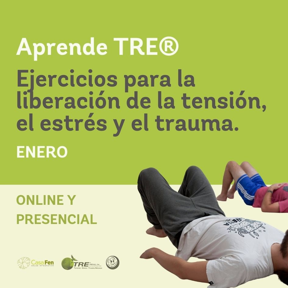 Ejercicios para la liberación de la tensión, el estrés y el trauma - CASAFEN