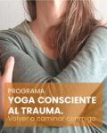 PROGRAMA YOGA CONSCIENTE AL TRAUMA - CasaFen